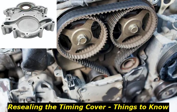 resealing timing cover costs problems